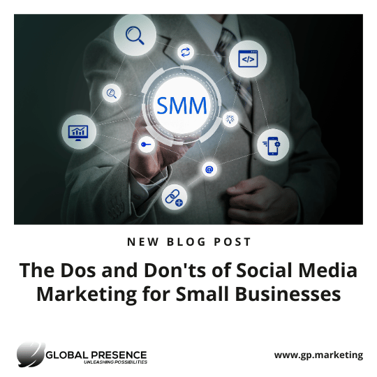 The Dos and Don'ts of Social Media Marketing for Small Businesses